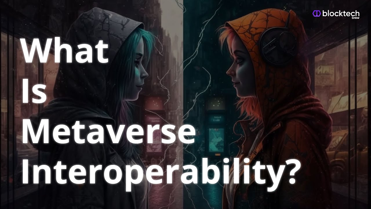 Metaverse Interoperability - How Can Brands in Metaverse Benefit from it?