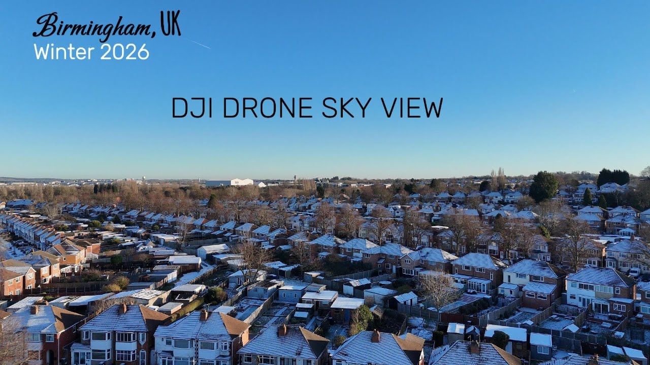 Birmingham UK from the Sky ❄️ Winter 2026 ❄️