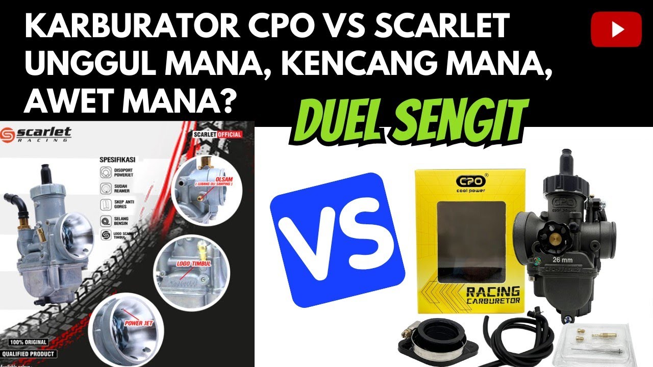 KARBURATOR PE CPO GEN 2 VS KARBURATOR PE SCARLET KENCANG DAN AWET MANA