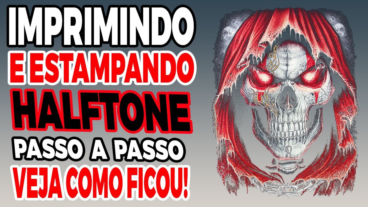 ✅[PASSO A PASSO]✅ IMPRIMINDO E ESTAMPANDO HALFTONE PARA DTF[2022]