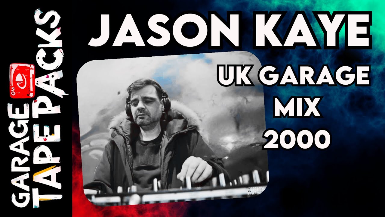 Jason Kaye &ndash; Live UK Garage Set (2000) | Classic UKG Vibes