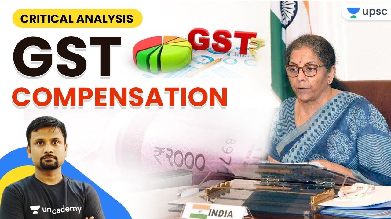 Critical Analysis : GST Compensation | Explained by Durgesh Sir