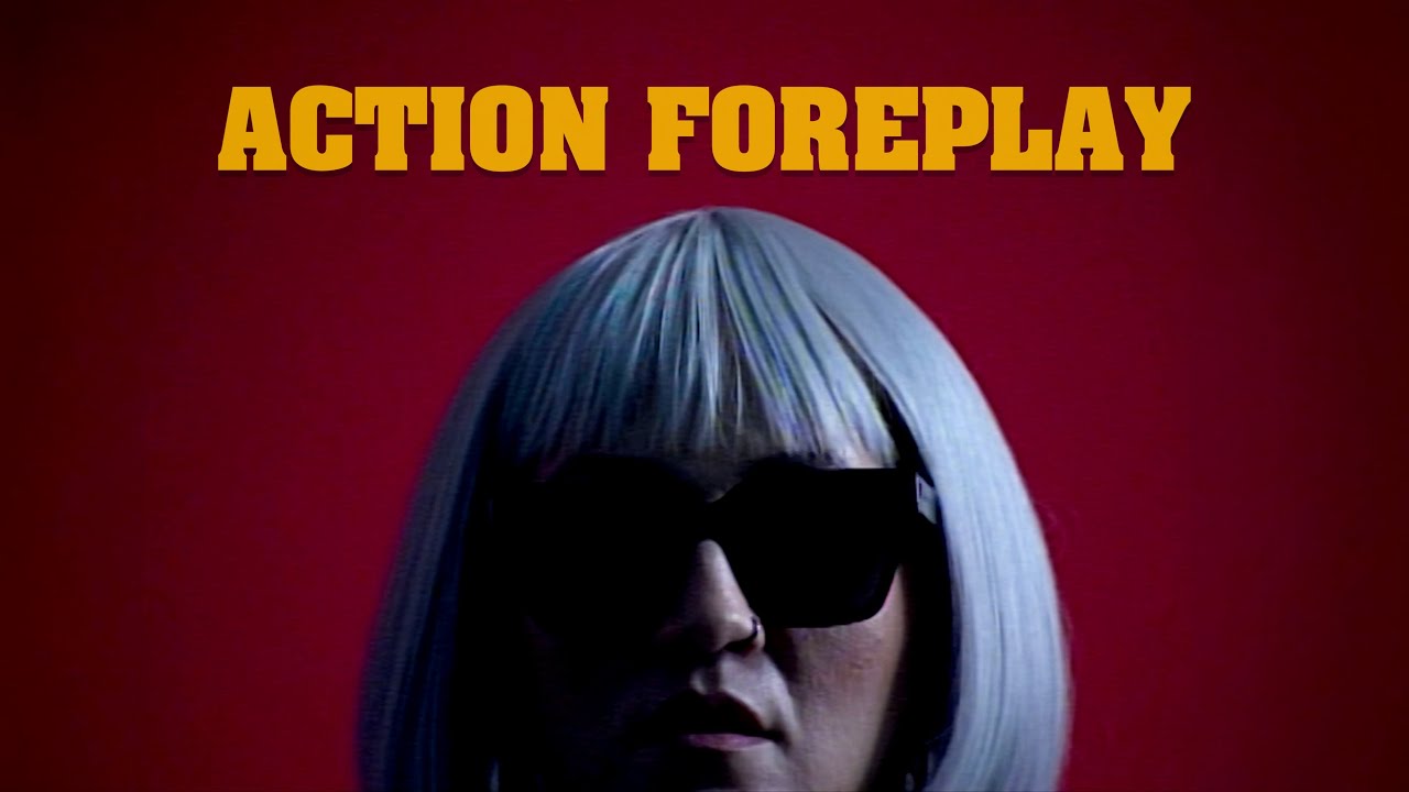 Mary Mo  - Action Foreplay (Official Music Video)