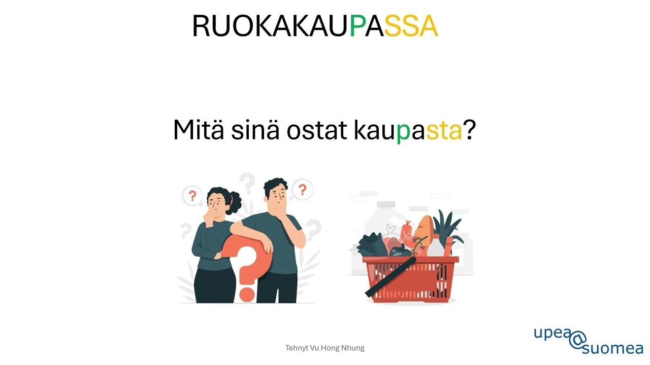 Ruokakaupassa (preesens) - Tại siêu thị - At the grocery store