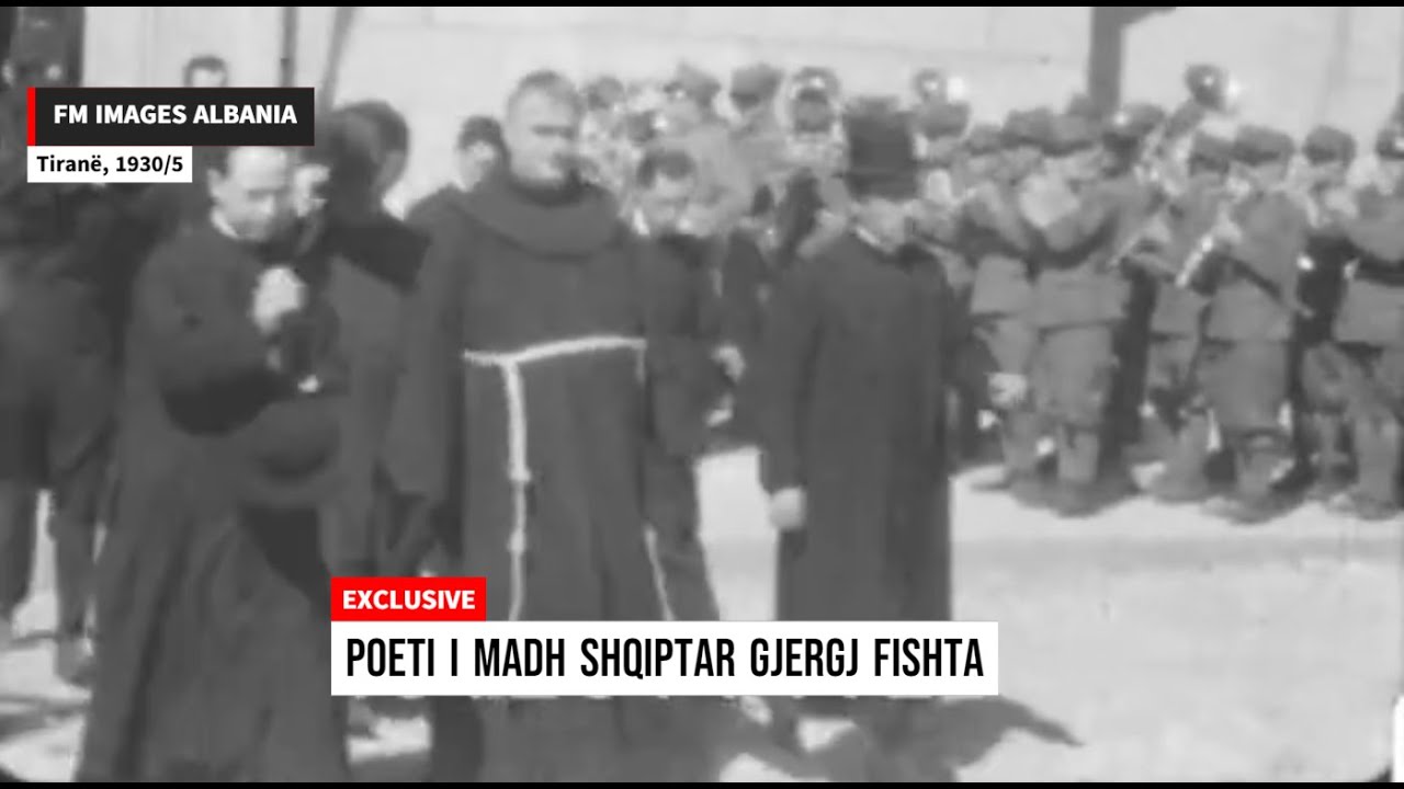Pamje filmike Exclusive: Poeti i madh shqiptar Gjergj Fishta në vitin 1930