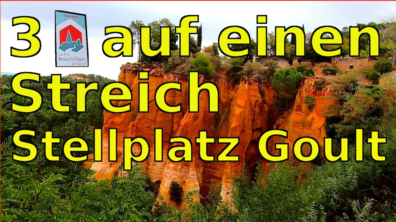 Stellplatz Goult und Radtour nach Roussillon.  Herbstreise Provence