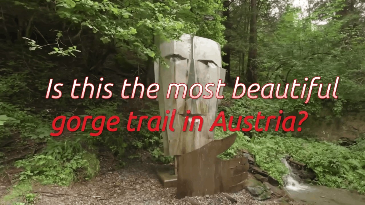 Is this the most beautiful gorge trail in Austria?