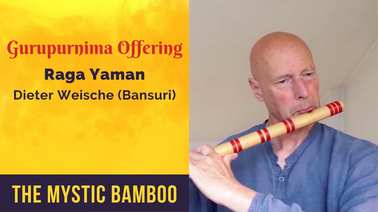 Raga Yaman | Dieter Weische | Gurupurnima Offering