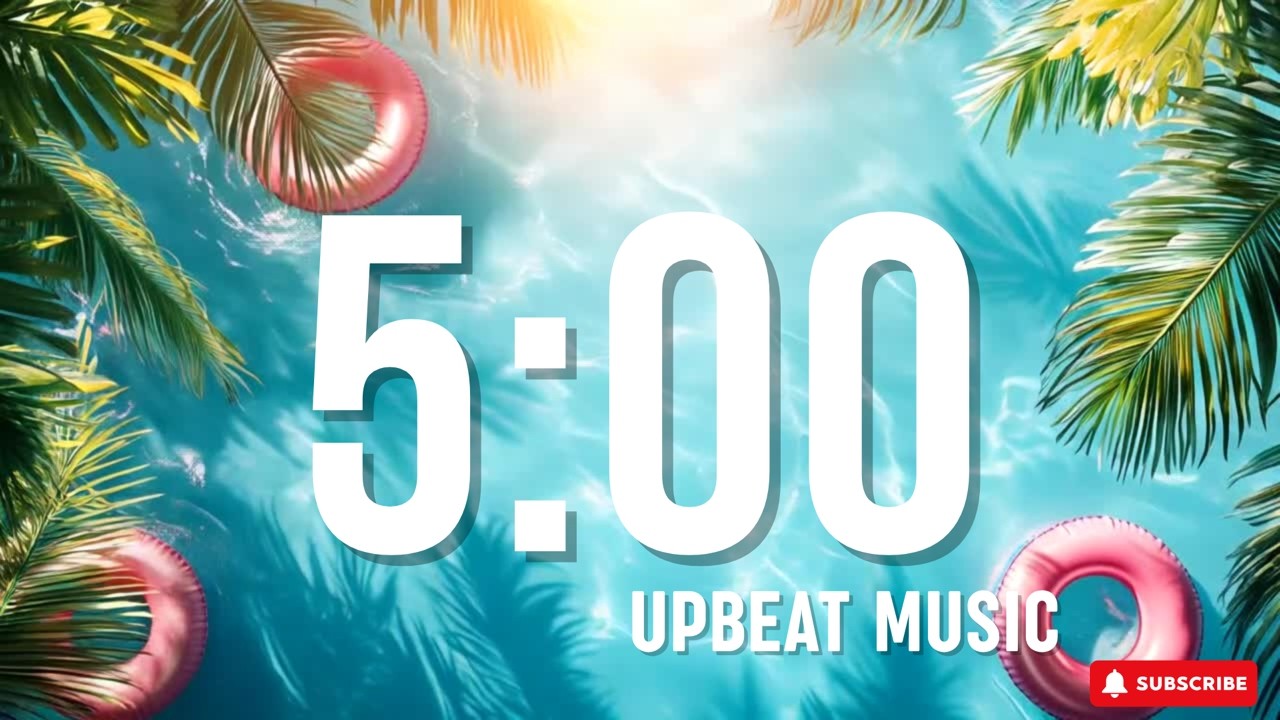 5 MINUTE SUMMER VIBES ☀️ COUNTDOWN TIMER | UPBEAT MUSIC | STUDYING / CLASSROOM TIMER / CLEANING