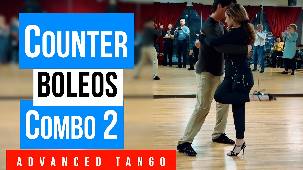 TANGO: Counter Boleos Combination 2 (1-10-2024)