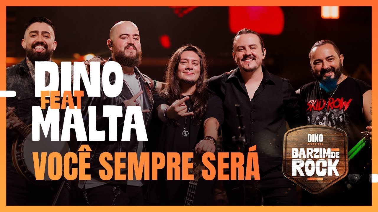 DINO Feat. Banda Malta - Você Sempre Será | DVD Barzim de Rock