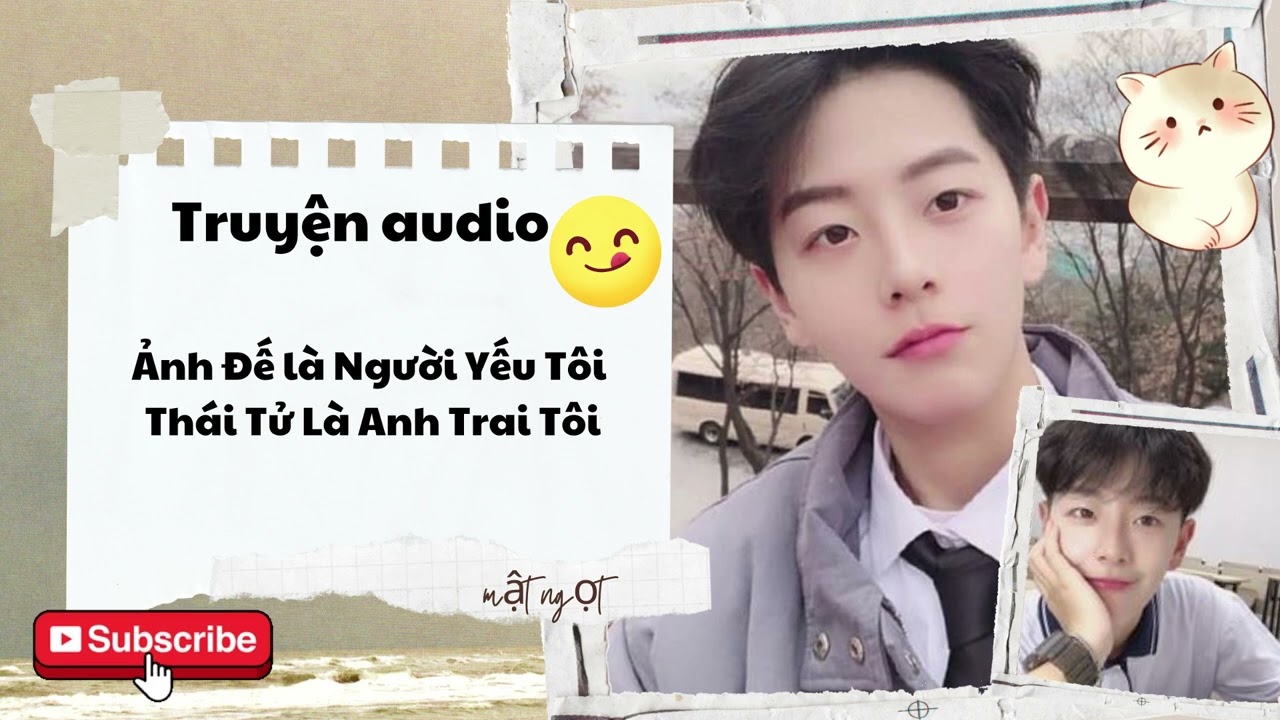 [Trọn Bộ ]Ảnh Đế là Người Yêu Tôi Thái Tử Là Anh Trai Tôi