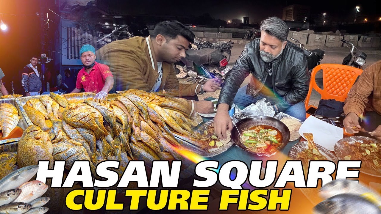 Hassan Square Culture Fish | Who is Mubeen