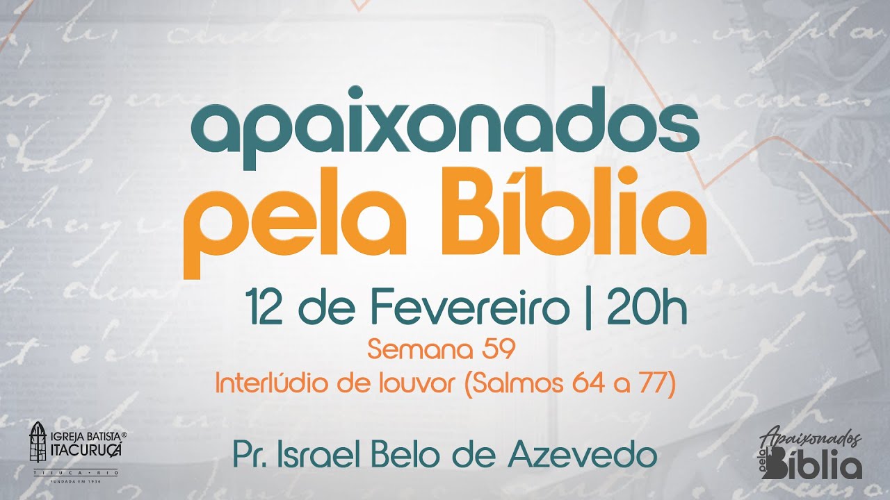 APAIXONADOS PELA BÍBLIA 12/02/2026