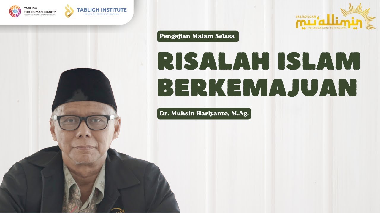 Pengajian Malam Selasa |  Dr. Muhsin Hariyanto, M.Ag.