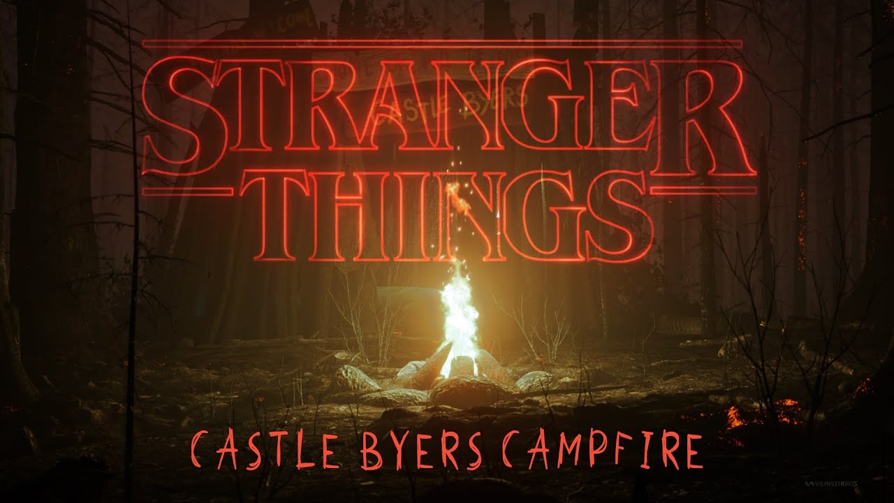 STRANGER THINGS - Castle Byers Campfire