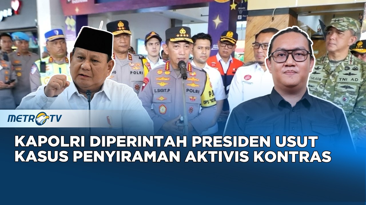 Kapolri Terima Perintah Presiden Usut Tuntas Kasus Penyiraman Aktivis KontraS