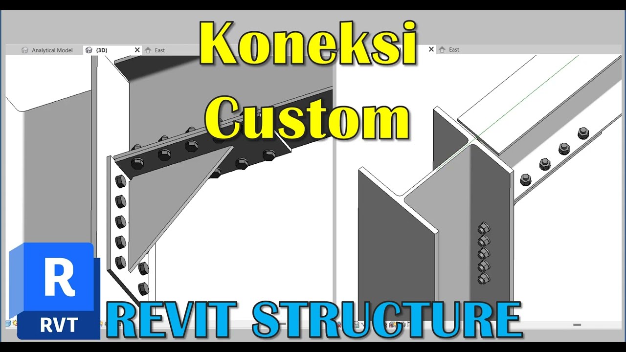 Membuat Koneksi Custom - Revit Structure