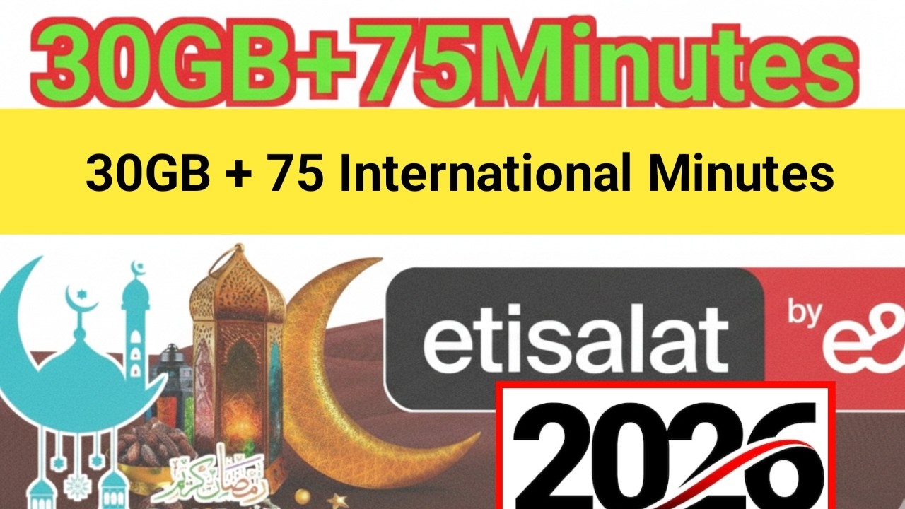 Etisalat Ramadan Combo: 30GB Data + 75 International Minutes 2026