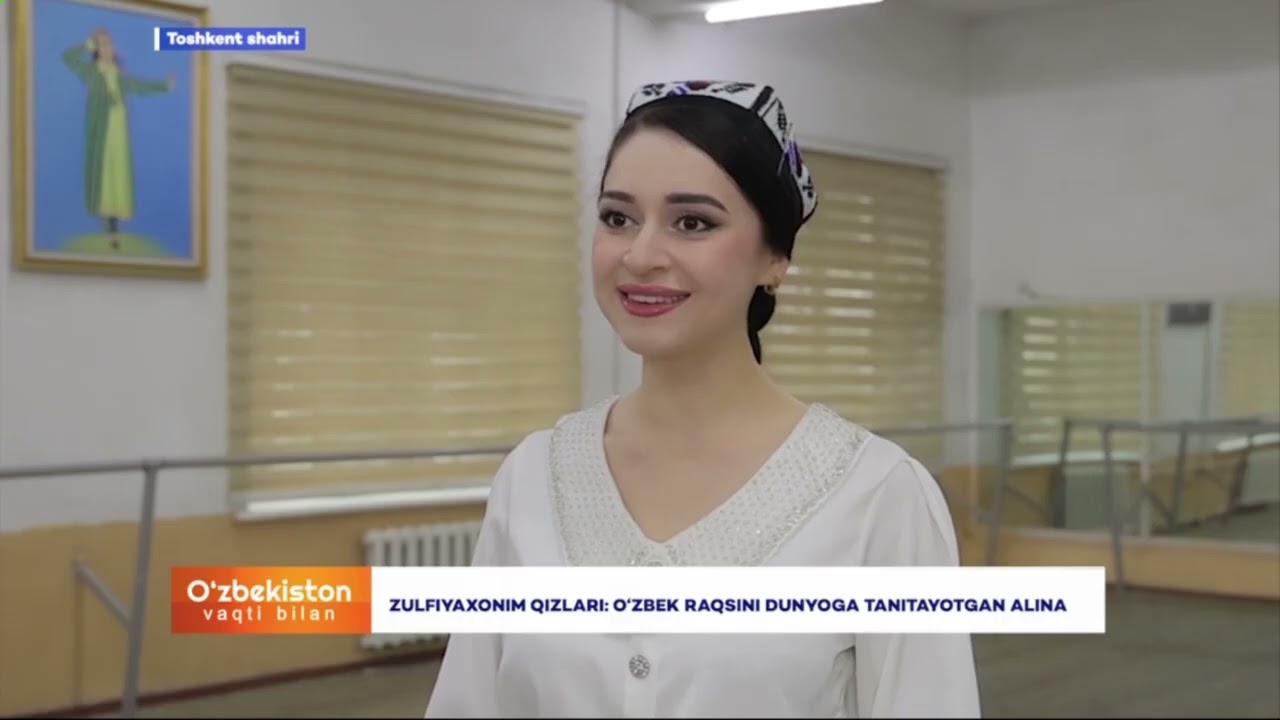 ZULFIYAXONIM QIZLARI: O'ZBEK RAQSINI DUNYOGA TANITAYOTGAN ALINA I O’zbekiston vaqti bilan