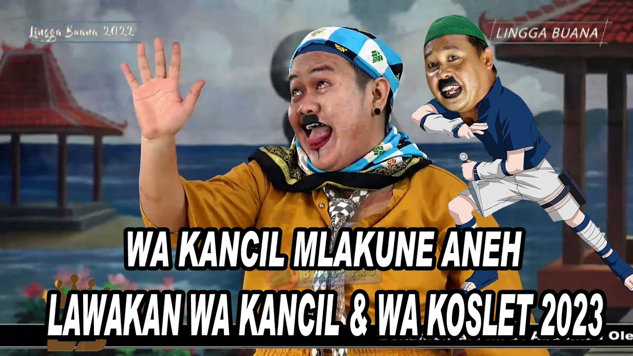 WA KANCIL MLAKUNE ANEH || LAWAKAN WA KANCIL LAN WA KOSLET TERBARU