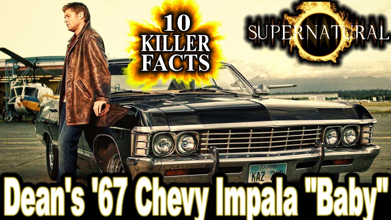 10 убийственных фактов о Chevrolet Impala «Baby» Дина 1967 года — Сверхъестественное