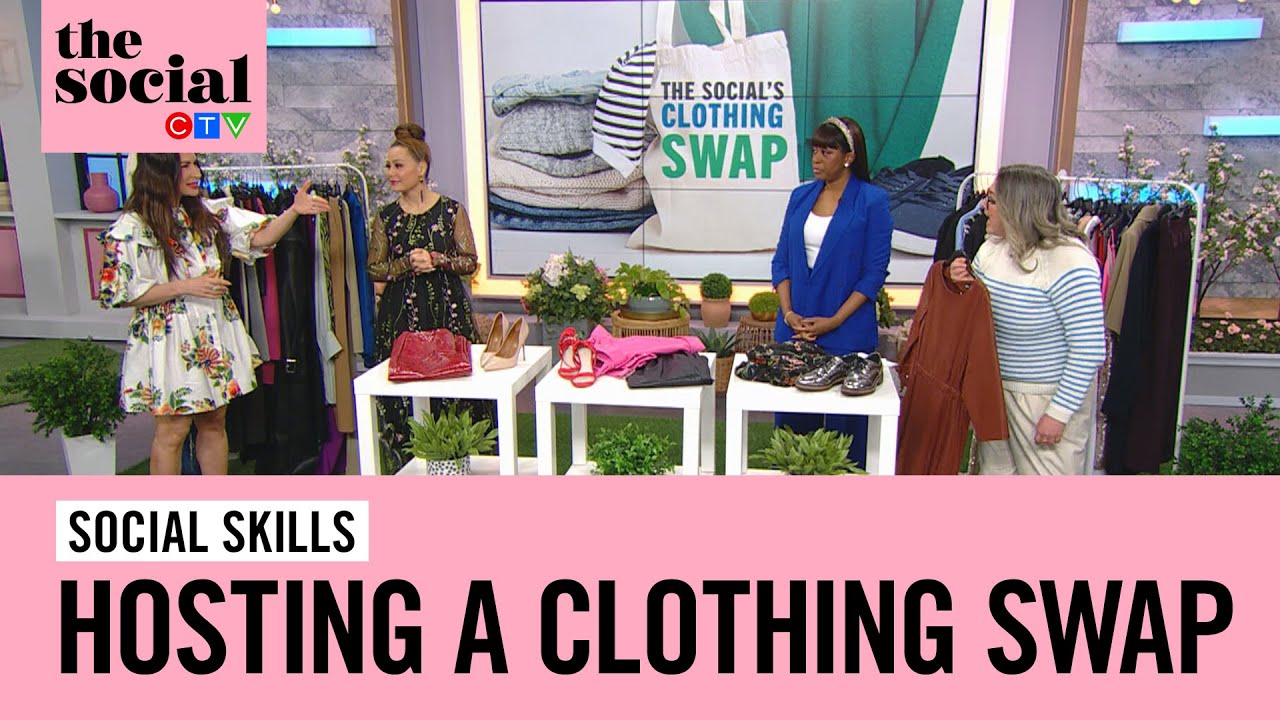 How to host a clothing swap! | The Social