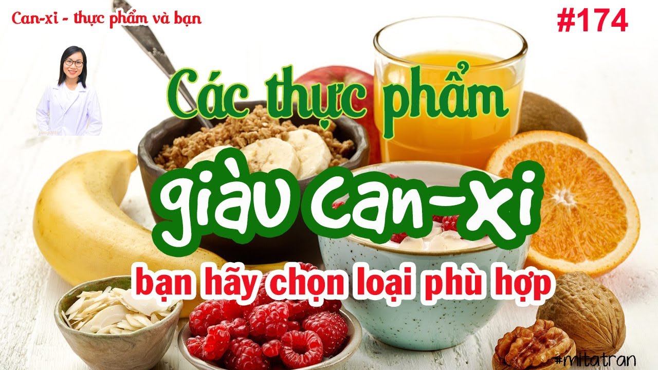 #174. Những thực phẩm giàu can-xi