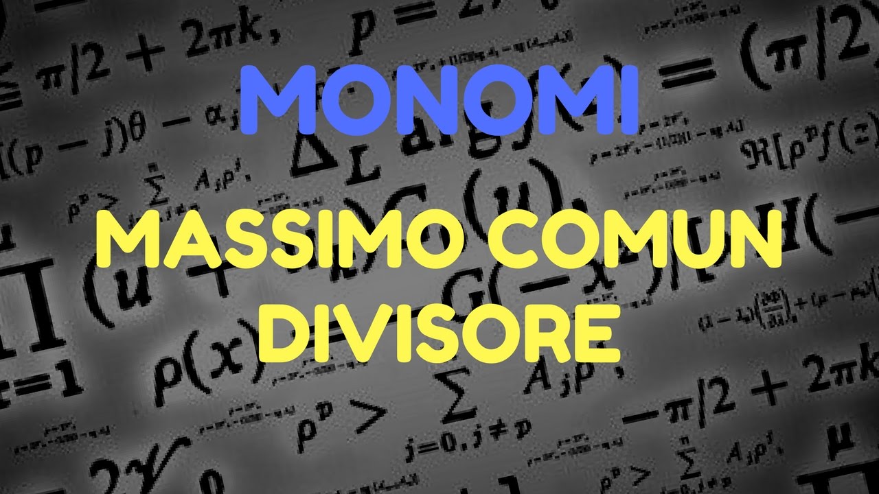 Massimo comun divisore tra monomi