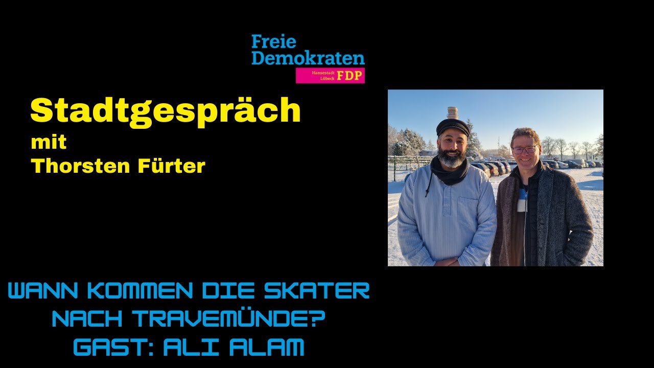 Stadtgespräch mit Thorsten Fürter Gast: Ali Alam