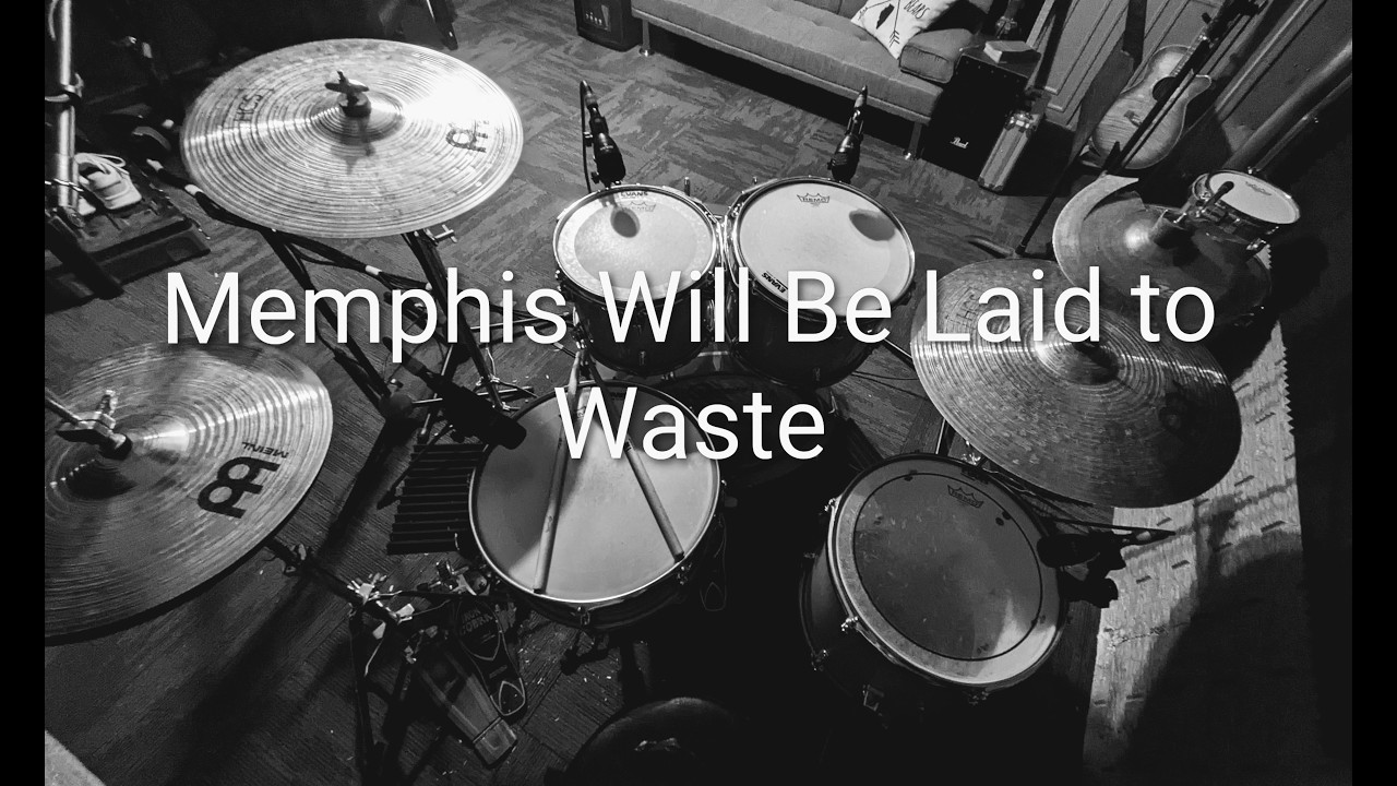 Memphis Will Be Laid to Waste - Drum Cover