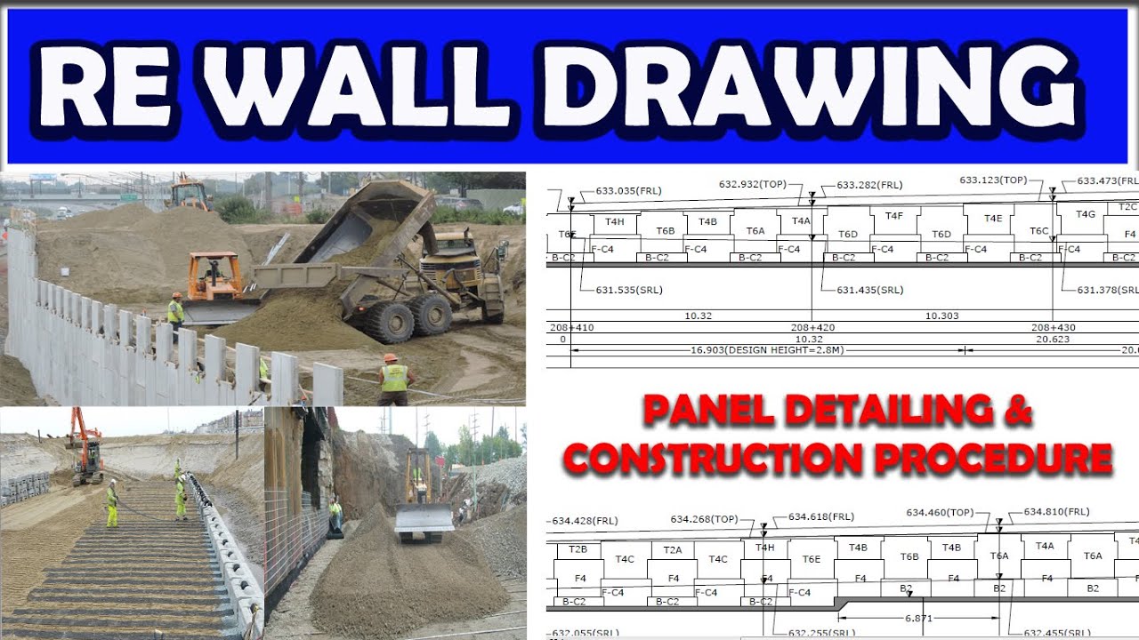 RE Wall Construction Process With Drawing | Reinforced Earth Wall Construction -Civil Construction