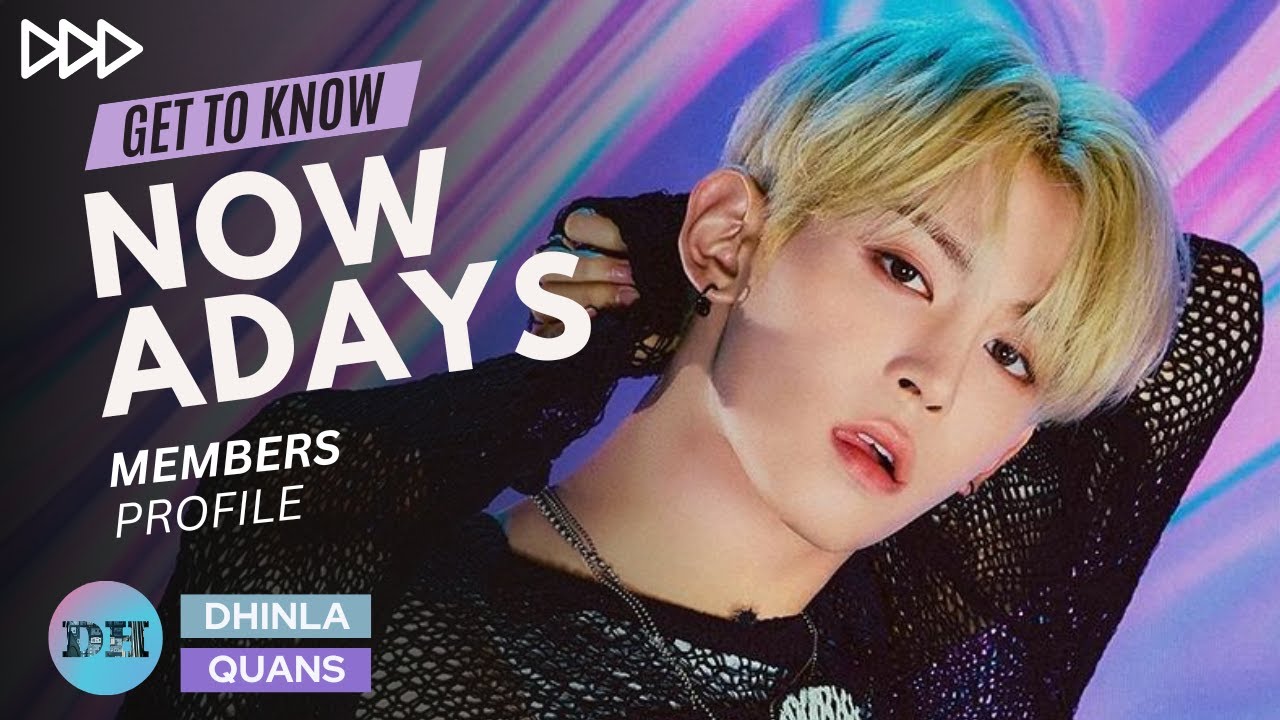 NOWADAYS (나우어데이즈) MEMBERS PROFILE & FACTS [GET TO KNOW K-POP BOY GROUP]