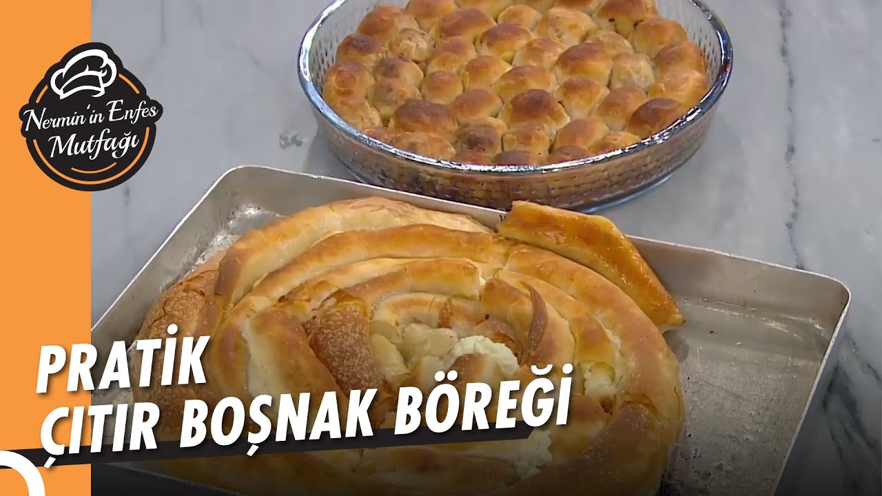 Pratik Boşnak Böreği - Nermin'in Enfes Mutfağı