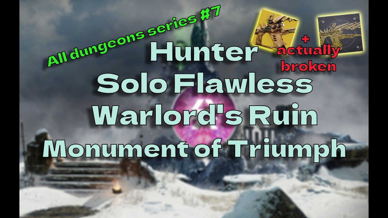 Solo Flawless Hunter Warlord's Ruin - One Thousand Voices Catalyst is op??? - Monument of Triumph