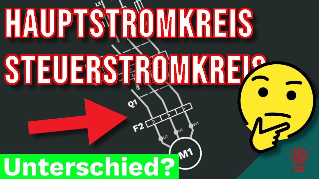 Unterschied Hauptstromkreis und Steuerstromkreis