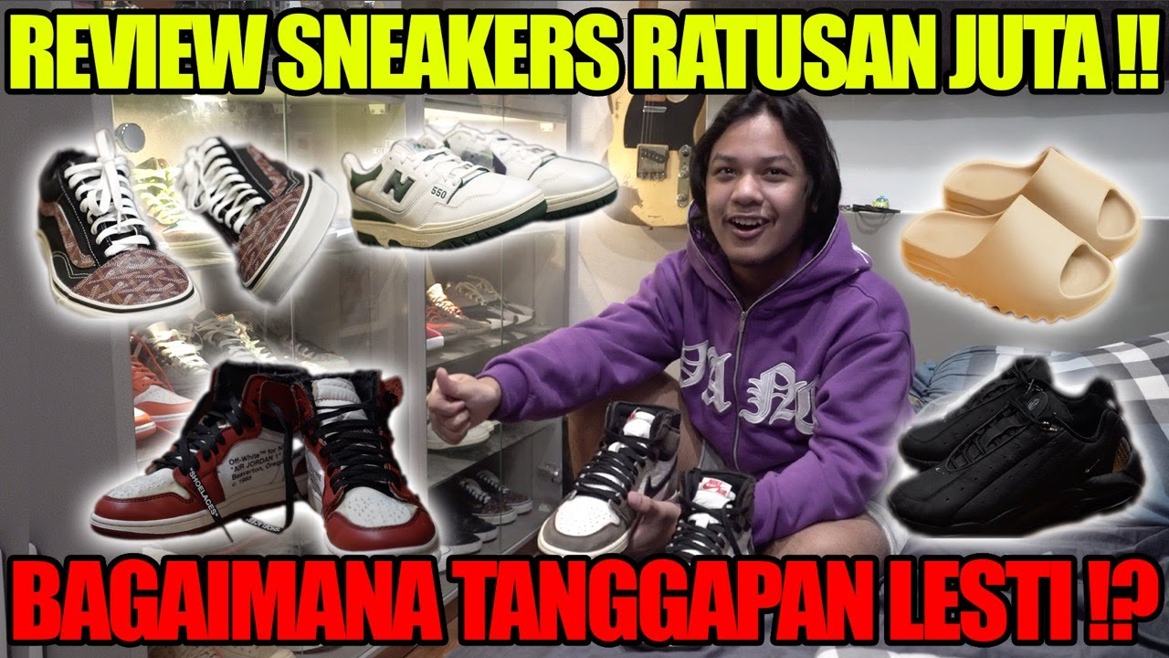 REVIEW SNEAKERS RATUSAN JUTA ‼️ DARI SANDAL 3 JUTA , SAMPAI SEPATU PULUHAN JUTA 😱