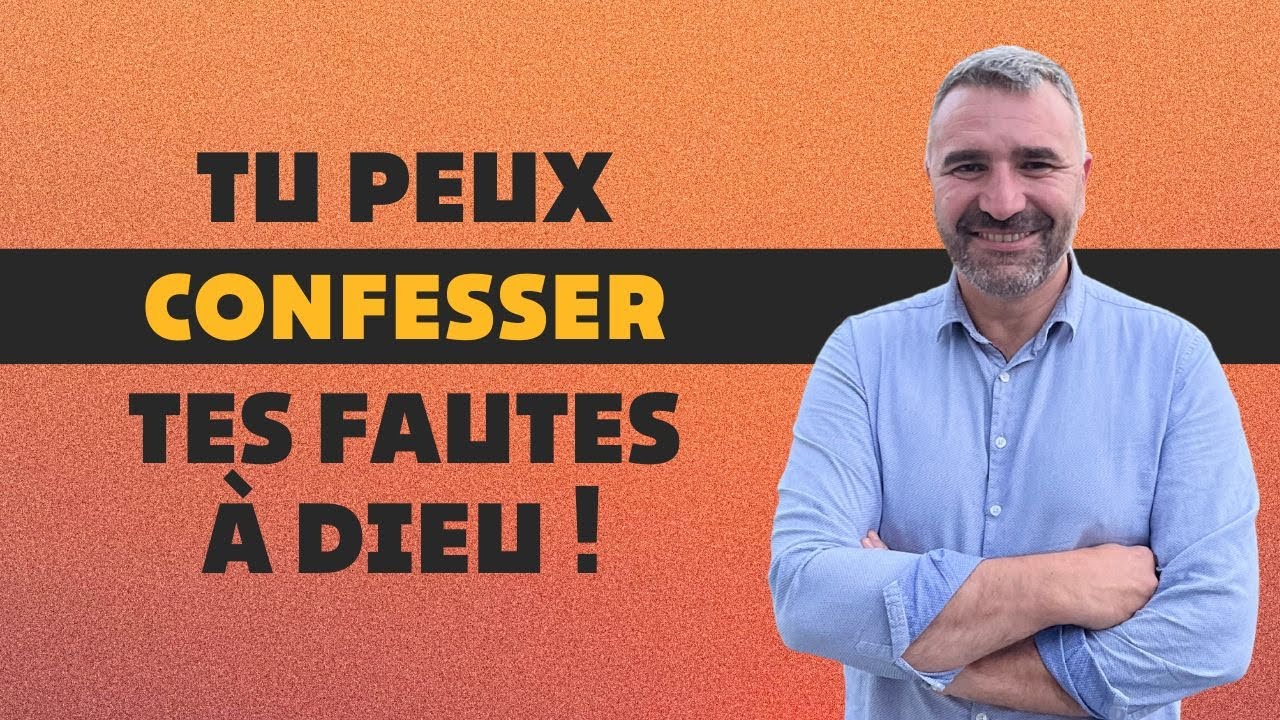 L&rsquo;importance de la CONFESSION dans la foi chr&eacute;tienne ! / Avec Tony Tornatore