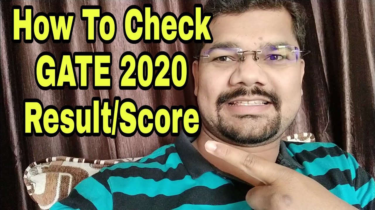 GATE 2020 result is out | How to check GATE result 2020 | How to check GATE Score 2020
