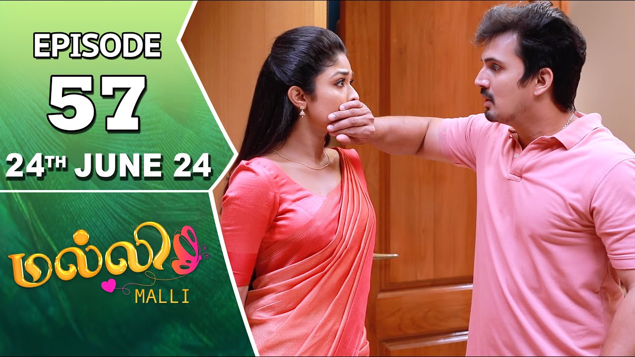 Malli Serial | Episode 57 | 24th June 2024 | Nikitha | Vijay | Saregama TV Shows Tamil