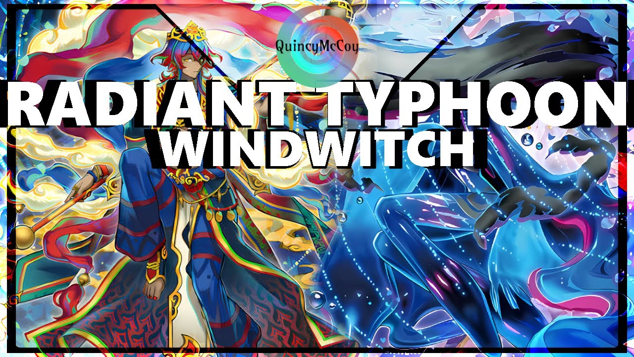 CDP: Radiant Typhoon Windwitch ft. DOOD Support