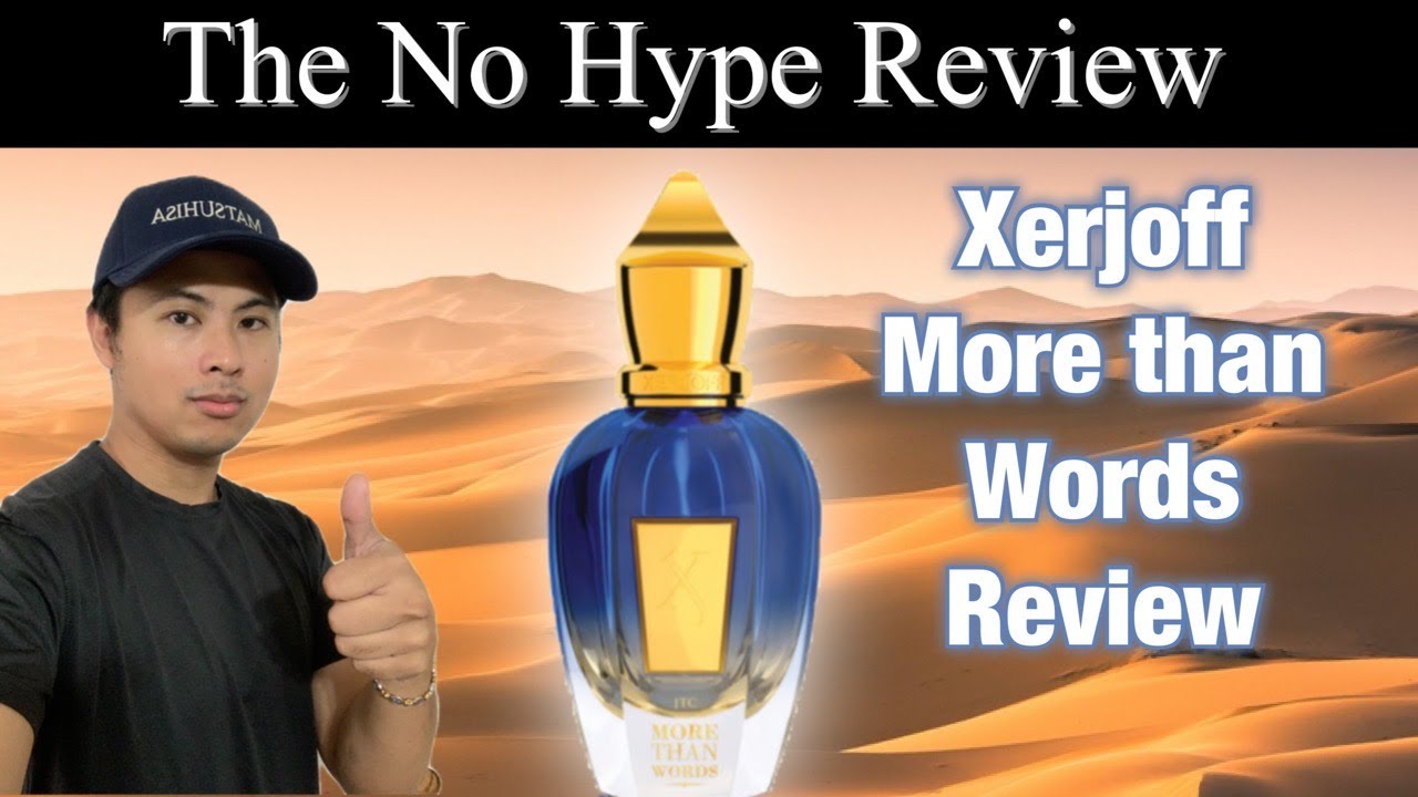 XERJOFF MORE THAN WORDS REVIEW JOIN THE CLUB | THE HONEST NO HYPE FRAGRANCE REVIEW