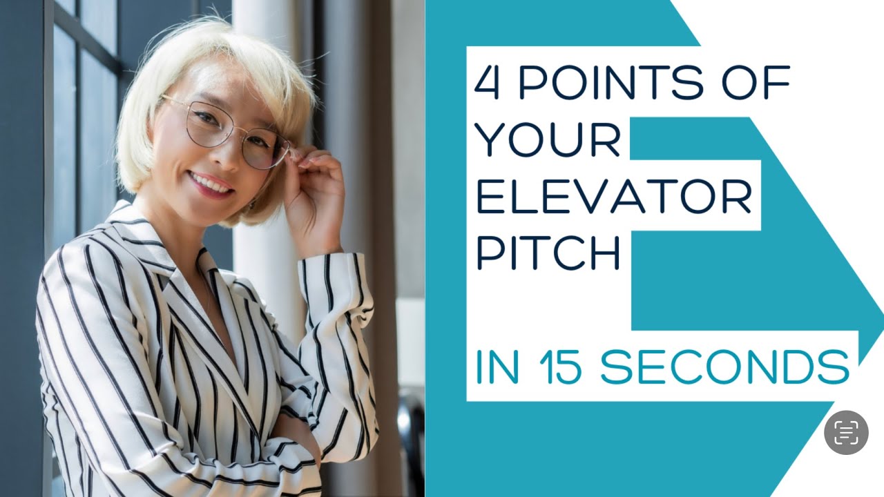4 Points of Your Elevator Pitch in 15 Seconds