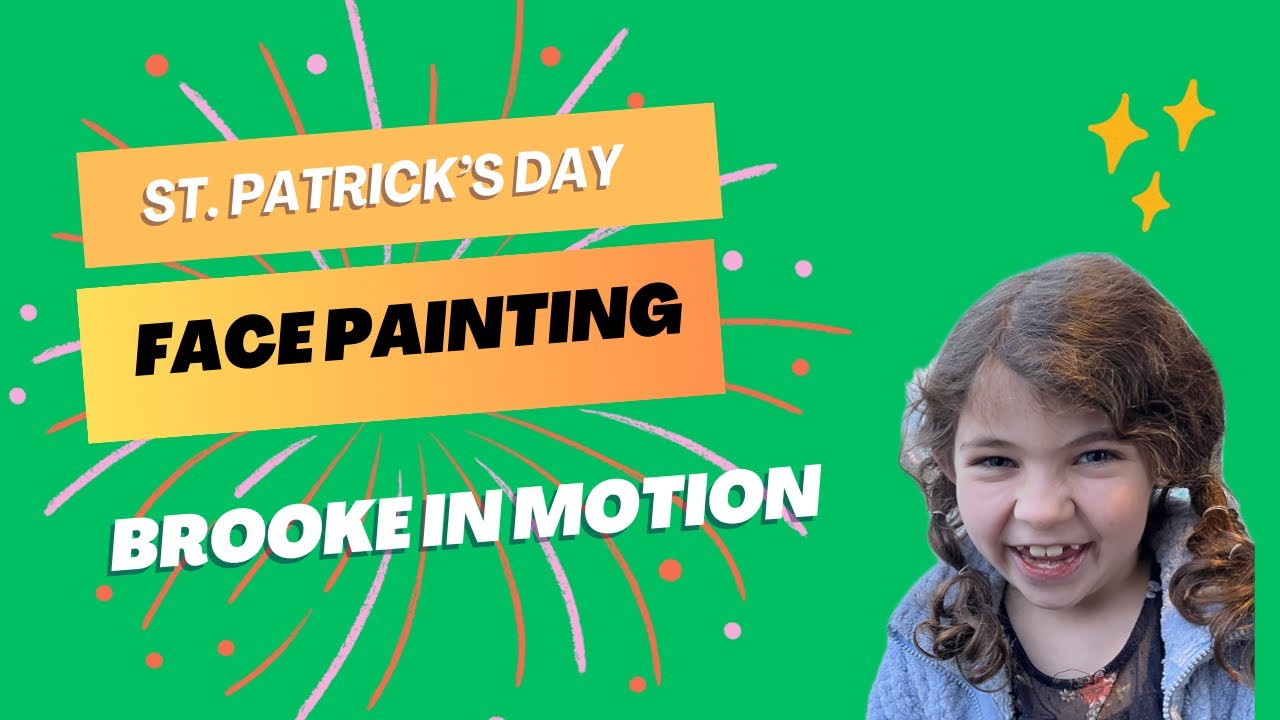 St. Patrick's Day Face Painting 🍀