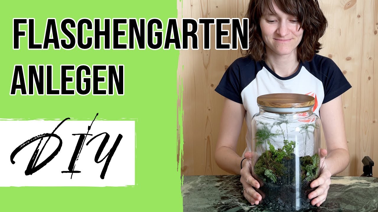 Flaschengarten anlegen - DIY-Anleitung für dein Mini-Ökosystem | Schicker Mineral