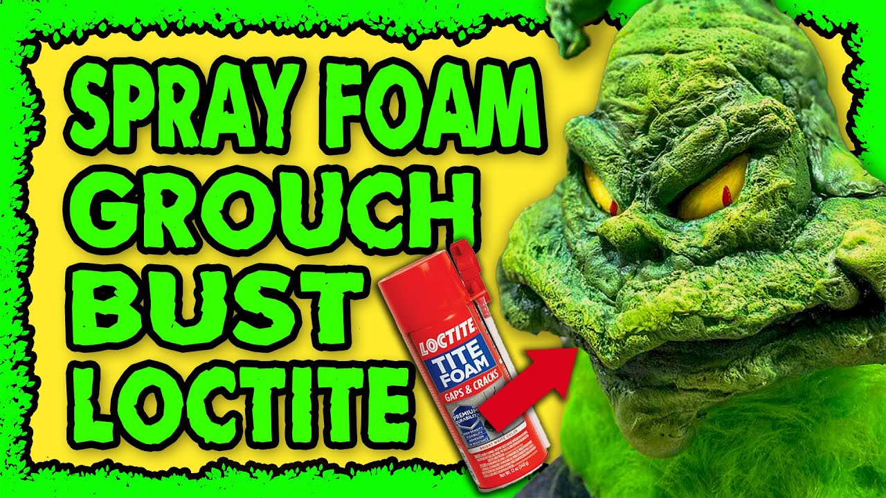 Loctite Spray Foam DIY Grouch Bust