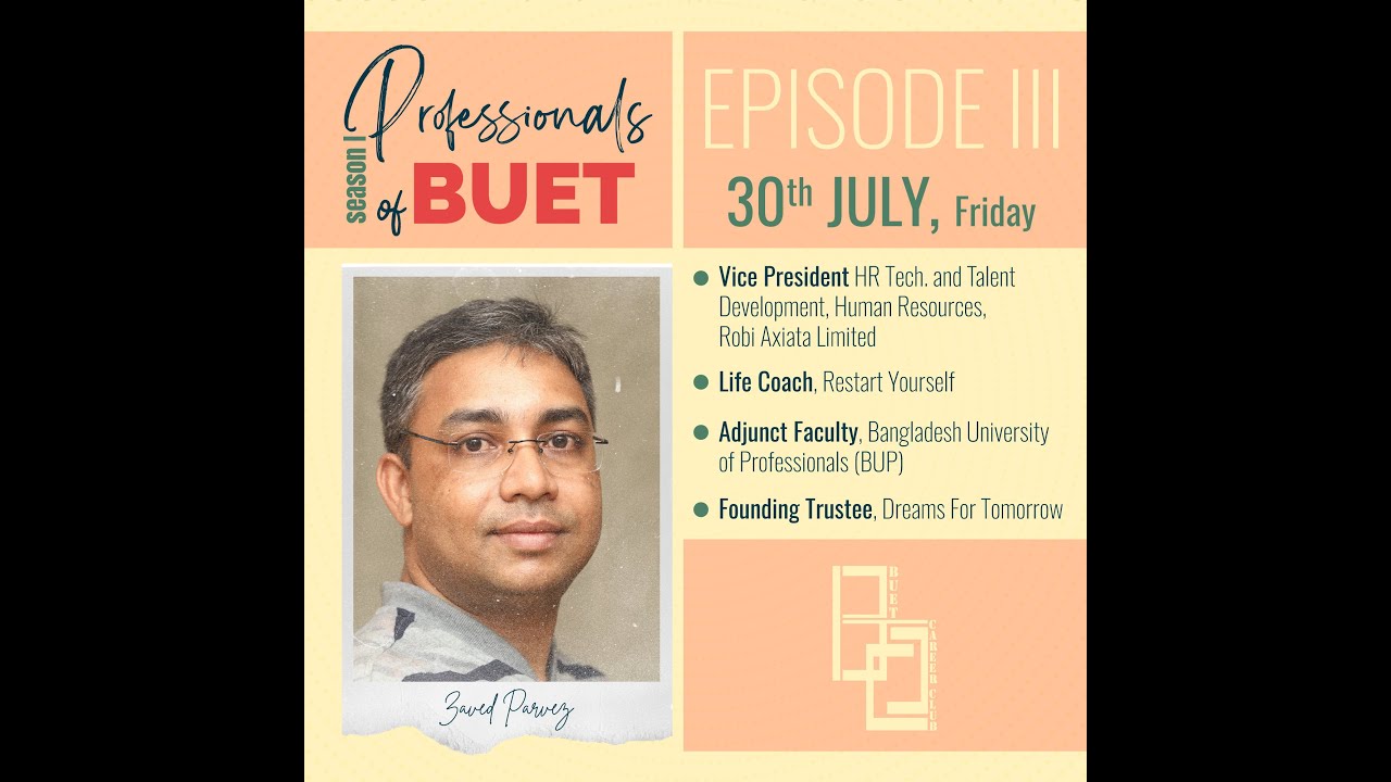 Professionals Of BUET | S01 | E03 | Zaved Parvez