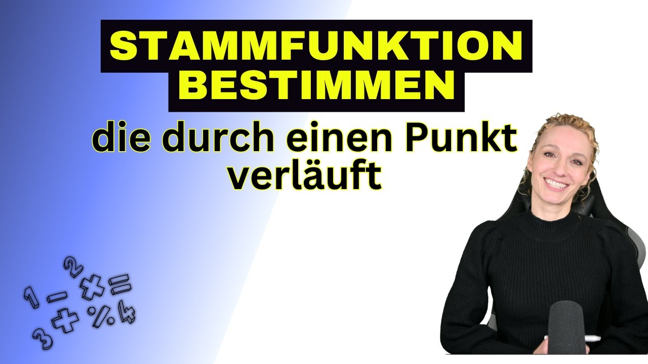 Stammfunktion bestimmen, die durch einen Punkt verläuft