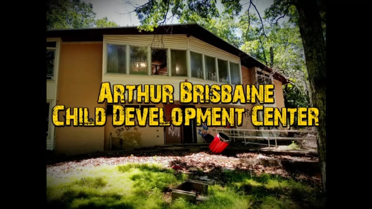 Arthur Brisbane Child Treatment Center: Abandoned, Roadside and Historic