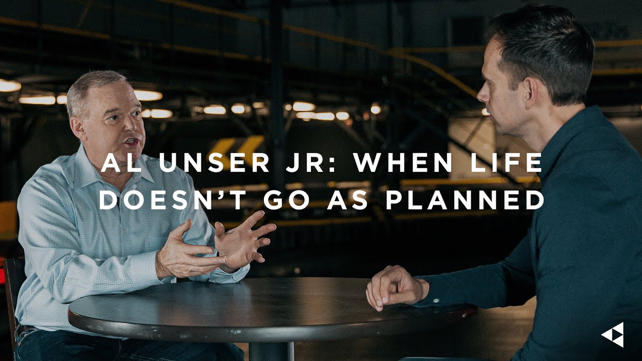 Al Unser, Jr. | When Life Doesn't Go as Planned